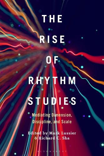 Cover image for The Rise of Rhythm Studies