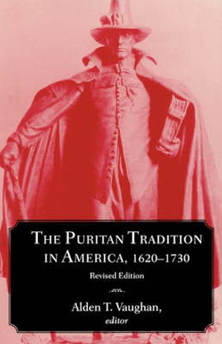 Cover image for The Puritan Tradition in America, 1620-1730