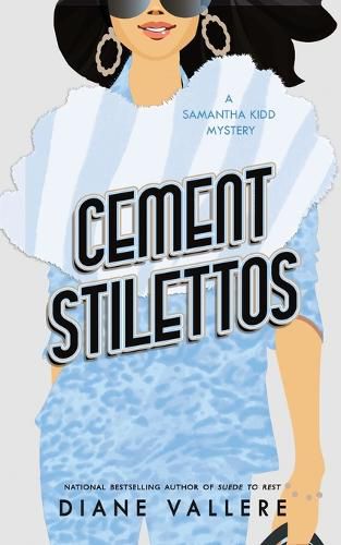 Cover image for Cement Stilettos: A Samantha Kidd Mystery