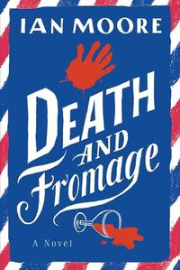 Cover image for Death and Fromage