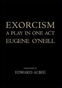 Cover image for Exorcism: A Play in One Act