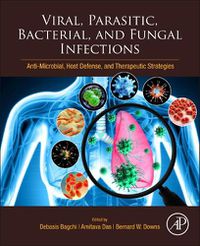 Cover image for Viral, Parasitic, Bacterial, and Fungal Infections