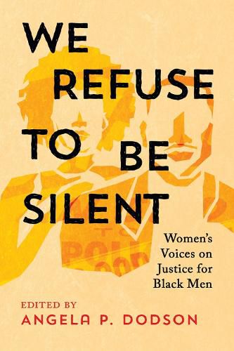 Cover image for We Refuse to Be Silent