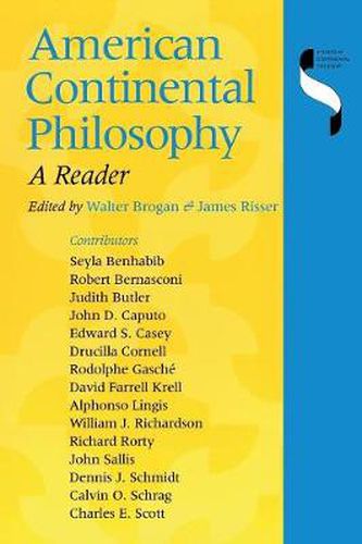 Cover image for American Continental Philosophy: A Reader