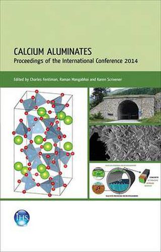 Cover image for Calcium Aluminates: Proceedings of the 2014 International Conference