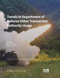 Cover image for Trends in Department of Defense Other Transaction Authority Usage