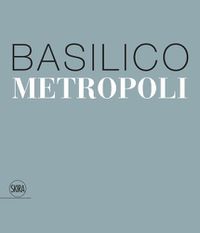 Cover image for Gabriele Basilico: Metropoli