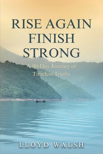 Cover image for Rise Again Finish Strong
