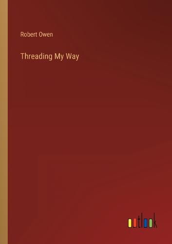 Cover image for Threading My Way