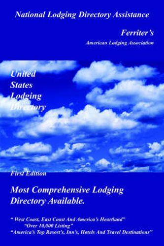 United States Lodging Directory: First Edition