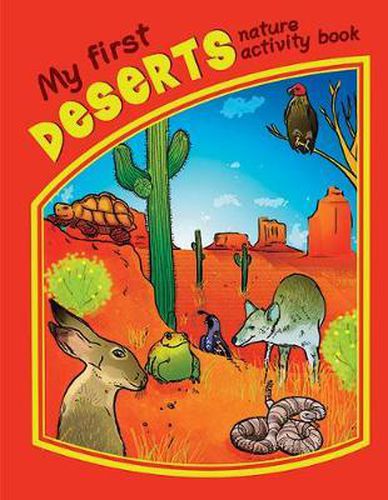 Cover image for My First Deserts Nature Activity Book