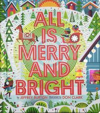 Cover image for All Is Merry and Bright