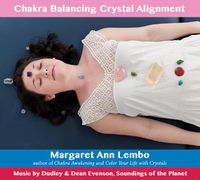Cover image for Chakra Balancing Crystal Alignment