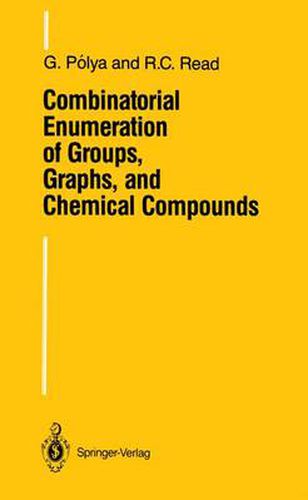 Cover image for Combinatorial Enumeration of Groups, Graphs, and Chemical Compounds