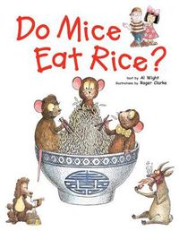 Cover image for Do Mice Eat Rice?