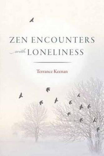 Cover image for Zen Encounters with Loneliness