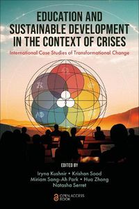 Cover image for Education and Sustainable Development in the Context of Crises