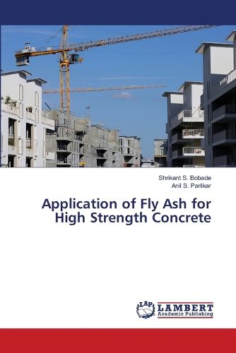 Cover image for Application of Fly Ash for High Strength Concrete