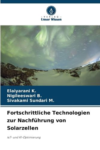 Cover image for Fortschrittliche Technologien zur Nachfuehrung von Solarzellen