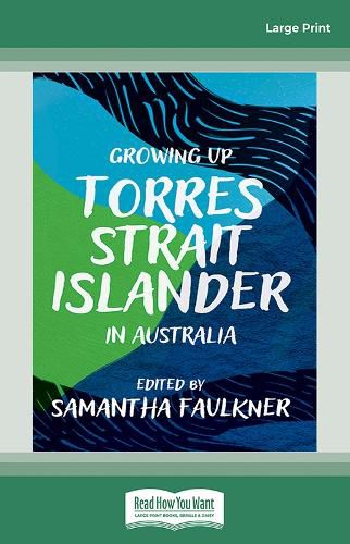 Cover image for Growing Up Torres Strait Islander in Australia