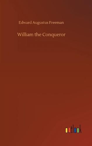 Cover image for William the Conqueror