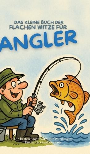 Cover image for Das kleine Buch der flachen Witze fuer Angler