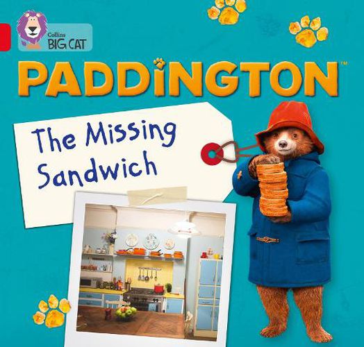 Paddington: The Missing Sandwich: Band 02b/Red B