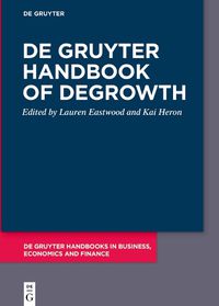 Cover image for De Gruyter Handbook of Degrowth