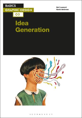 Cover image for Basics Graphic Design 03: Idea Generation
