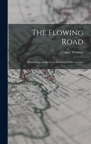 The Flowing Road