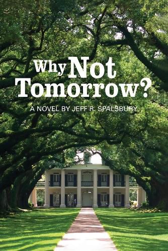 Cover image for Why Not Tomorrow?