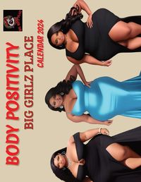 Cover image for Body Positivity; Big Girlz Place