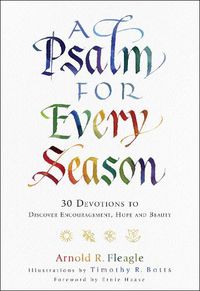 Cover image for A Psalm for Every Season - 30 Devotions to Discover Encouragement, Hope and Beauty