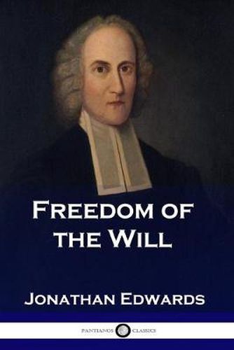 Cover image for Freedom of the Will