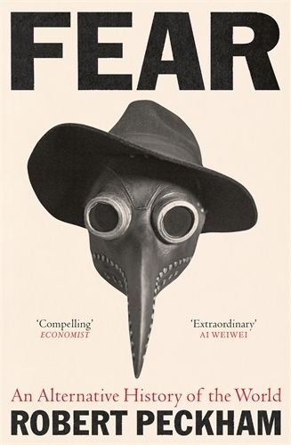 Cover image for Fear: An Alternative History of the World