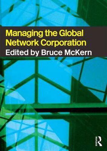 Cover image for Managing the Global Network Corporation