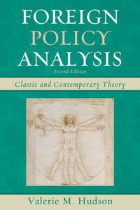 Cover image for Foreign Policy Analysis: Classic and Contemporary Theory