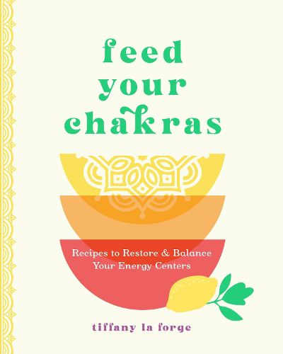 Cover image for Feed Your Chakras