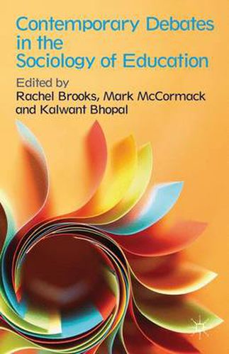 Cover image for Contemporary Debates in the Sociology of Education