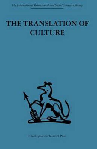 Cover image for The Translation of Culture: Essays to E E Evans-Pritchard