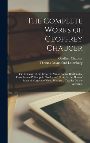 Cover image for The Complete Works of Geoffrey Chaucer