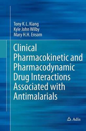 Cover image for Clinical Pharmacokinetic and Pharmacodynamic Drug Interactions Associated with Antimalarials