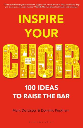 Cover image for Inspire Your Choir: 100 Ideas to Raise the Bar