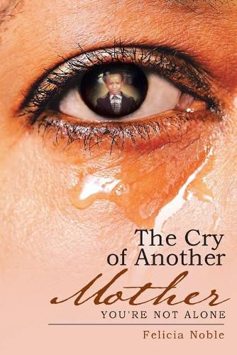 Cover image for The Cry of Another Mother: You're Not Alone