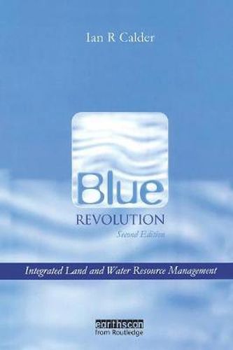 Cover image for Blue Revolution: Integrated Land and Water Resources Management