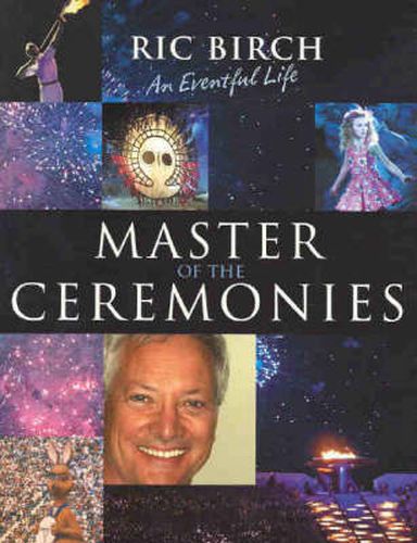 Cover image for Master of the Ceremonies: An eventful life