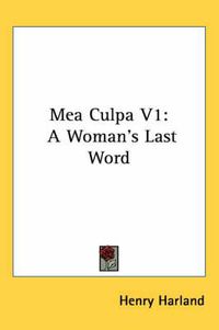 Cover image for Mea Culpa V1: A Woman's Last Word