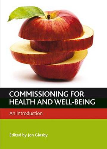 Cover image for Commissioning for Health and Well-Being: An Introduction