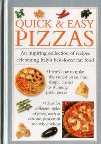 Cover image for Quick & Easy Pizzas