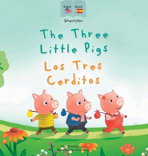 The Three Little Pigs Los Tres Cerditos